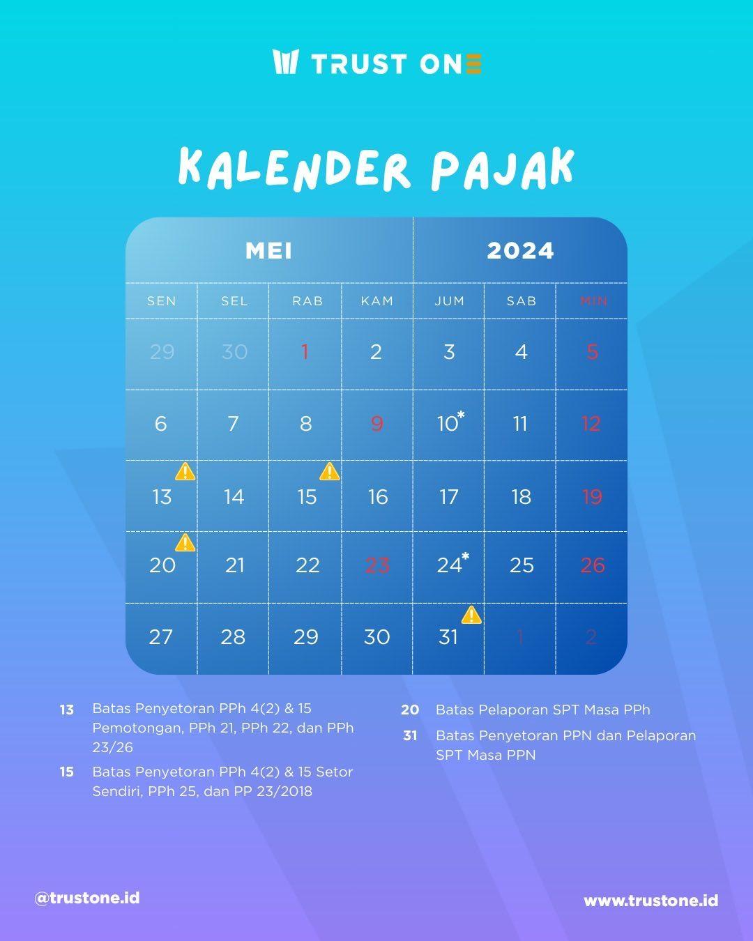 Kalender Pajak Mei 2024 🎉

Hai #TrustFam! Berikut adalah kalender pajak...